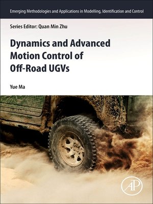cover image of Dynamics and Advanced Motion Control of Off-Road UGVs